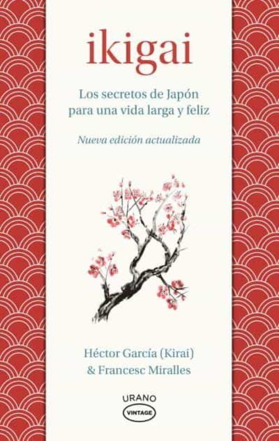 IKIGAI [RUSTICA] | MIRALLES, FRANCESC/GARCÍA, HÉCTOR | Akira Comics  - libreria donde comprar comics, juegos y libros online