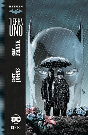 BATMAN: TIERRA UNO [CARTONE] | JOHNS, GEOFF / FRANK, GARY | Akira Comics  - libreria donde comprar comics, juegos y libros online