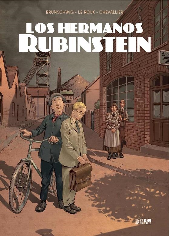 HERMANOS RUBINSTEIN VOL.01 [CARTONE] |  LE ROUX / CHEVAILER / BRUNSCHWIG | Akira Comics  - libreria donde comprar comics, juegos y libros online