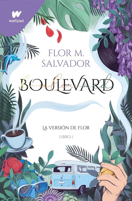 BOULEVARD: LA VERSION DE FLOR LIBRO 1 (EDICION REVISADA POR LA AUTORA) [RUSTICA] | SALVADOR, FLOR M. | Akira Comics  - libreria donde comprar comics, juegos y libros online