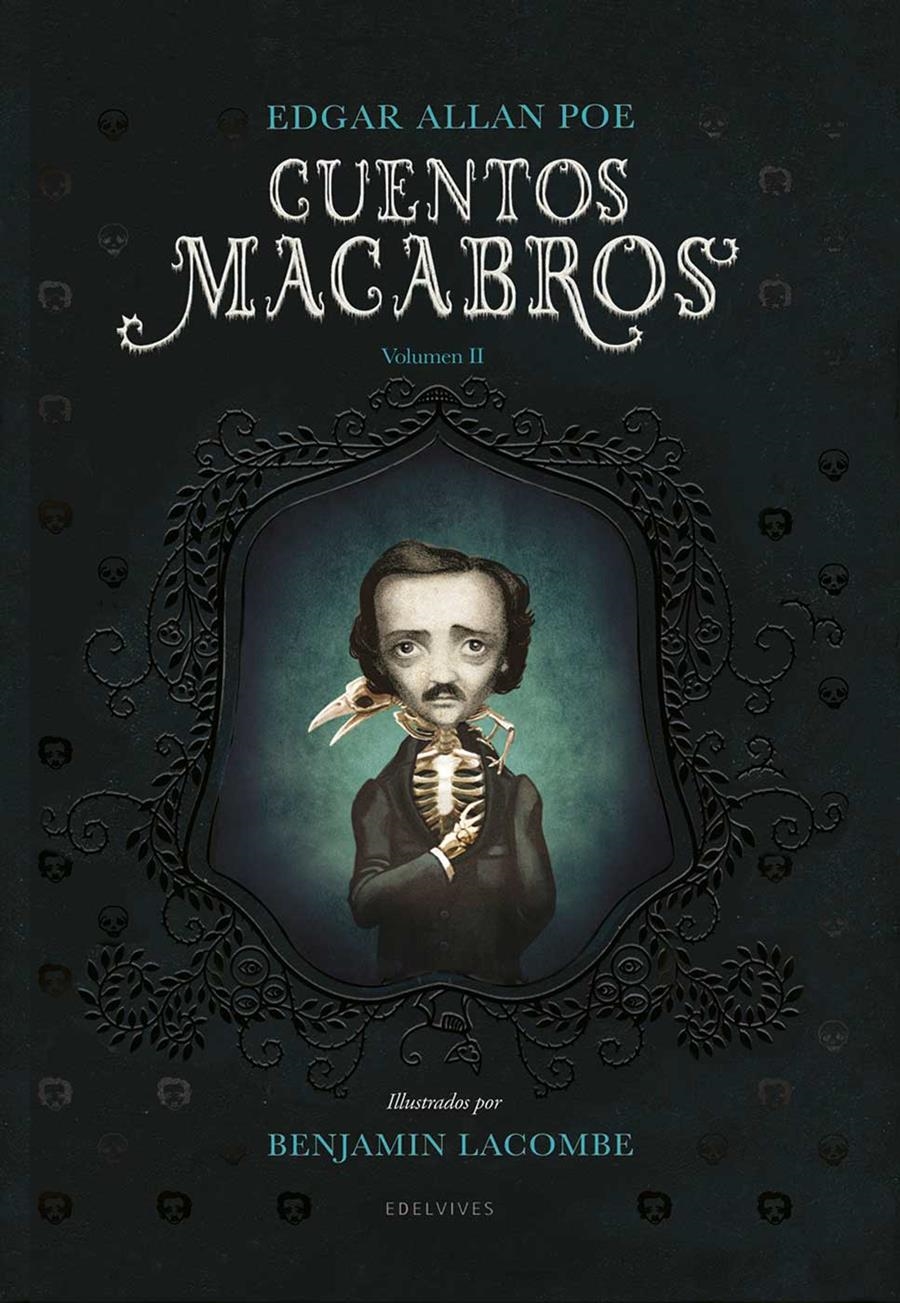 CUENTOS MACABROS. VOL. II (ILUSTRADO POR BENJAMIN LACOMBE) [CARTONE] | POE, EDGAR ALLAN / LACOMBE, BENJAMIN  | Akira Comics  - libreria donde comprar comics, juegos y libros online