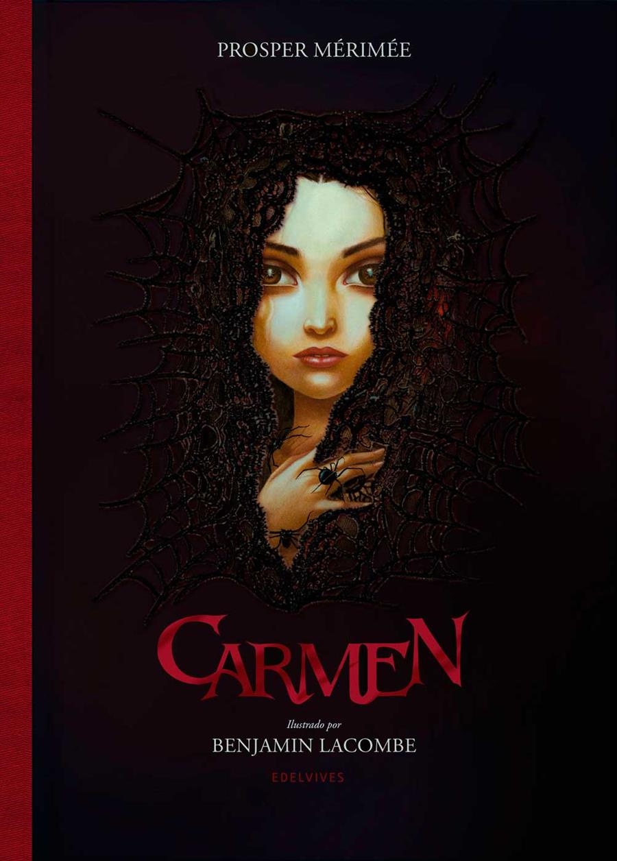 CARMEN (ILUSTRADO POR BENJAMIN LACOMBE) [CARTONE] | MERIMEE, POSPER / LACOMBE, BENJAMIN | Akira Comics  - libreria donde comprar comics, juegos y libros online