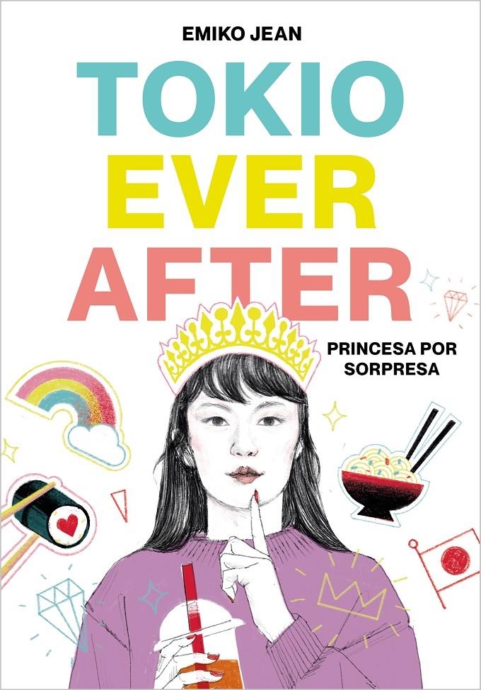 TOKIO EVER AFTER: PRINCESA POR SORPRESA [RUSTICA] | JEAN, EMIKO | Akira Comics  - libreria donde comprar comics, juegos y libros online