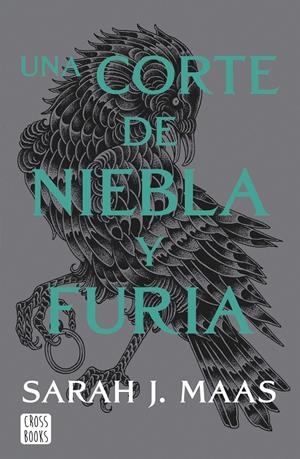 UNA CORTE DE NIEBLA Y FURIA (SAGA ACOTAR 2) [RUSTICA] | MAAS, SARAH J. | Akira Comics  - libreria donde comprar comics, juegos y libros online