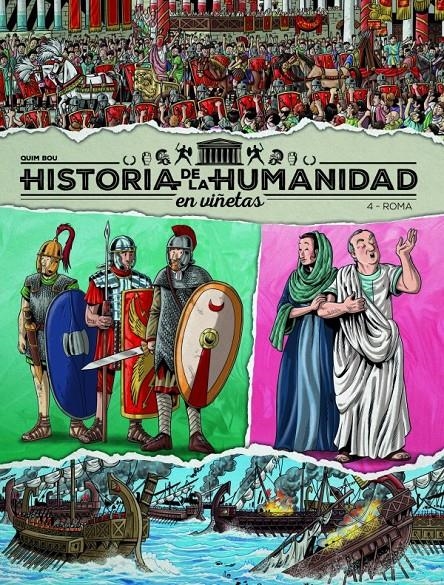 HISTORIA DE LA HUMANIDAD EN VIÑETAS VOL.4: ROMA [CARTONE] | BOU, QUIM | Akira Comics  - libreria donde comprar comics, juegos y libros online