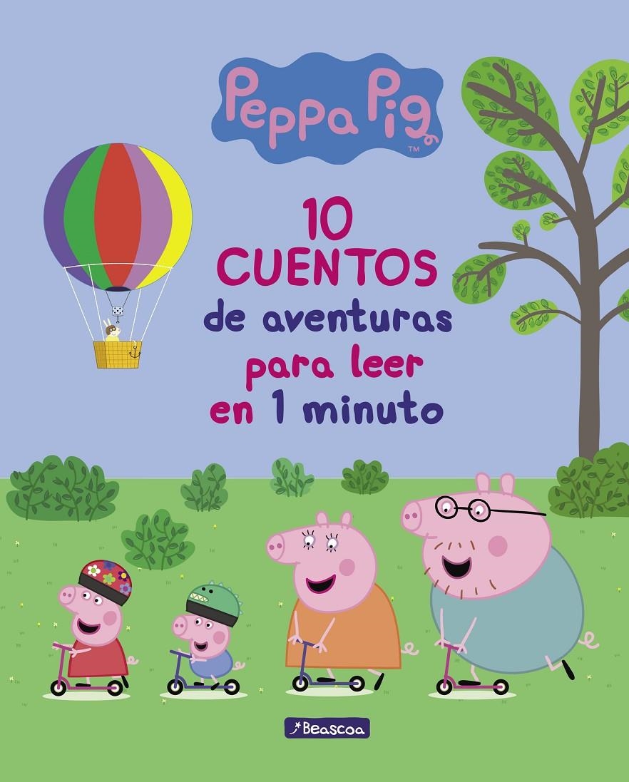 PEPPA PIG: 10 CUENTOS DE AVENTURAS PARA LEER EN 1 MINUTO [CARTONE] | Akira Comics  - libreria donde comprar comics, juegos y libros online