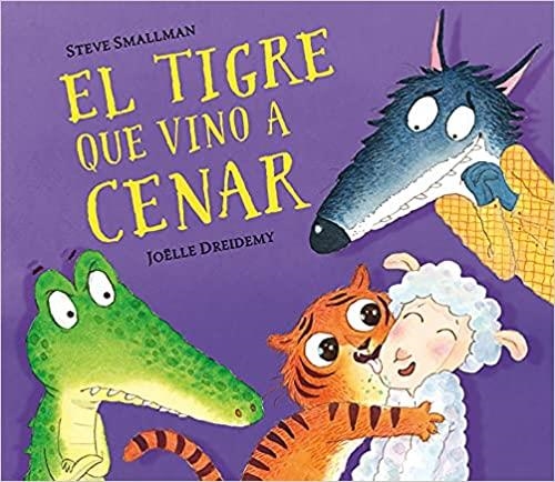 TIGRE QUE VINO A CENAR, EL (PEQUEÑAS MANITAS) [CARTONE] | SMALLMAN, STEVE/DREIDEMY, JOËLLE | Akira Comics  - libreria donde comprar comics, juegos y libros online