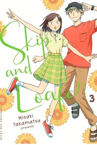 SKIP AND LOAFER Nº03 [RUSTICA] | TAKAMATSU, MISAKI | Akira Comics  - libreria donde comprar comics, juegos y libros online
