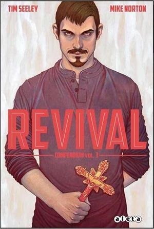 REVIVAL COMPENDIUM VOL.3 [CARTONE] | SEELEY, TIM / NORTON, MIKE | Akira Comics  - libreria donde comprar comics, juegos y libros online