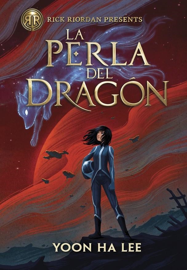 RICK RIORDAN PRESENTS: LA PERLA DEL DRAGON [CARTONE] | LEE, YOON HA | Akira Comics  - libreria donde comprar comics, juegos y libros online