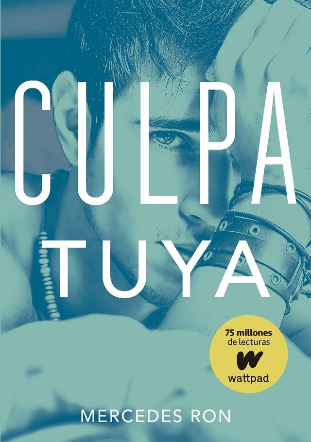 CULPA TUYA (CULPABLES II) [RUSTICA] | RON, MERCEDES | Akira Comics  - libreria donde comprar comics, juegos y libros online