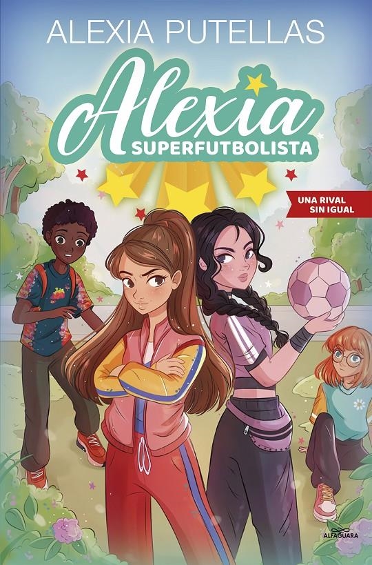 ALEXIA SUPERFUTBOLISTA Nº03: UNA RIVAL SIN IGUAL [CARTONE] | PUTELLAS, ALEXIA | Akira Comics  - libreria donde comprar comics, juegos y libros online