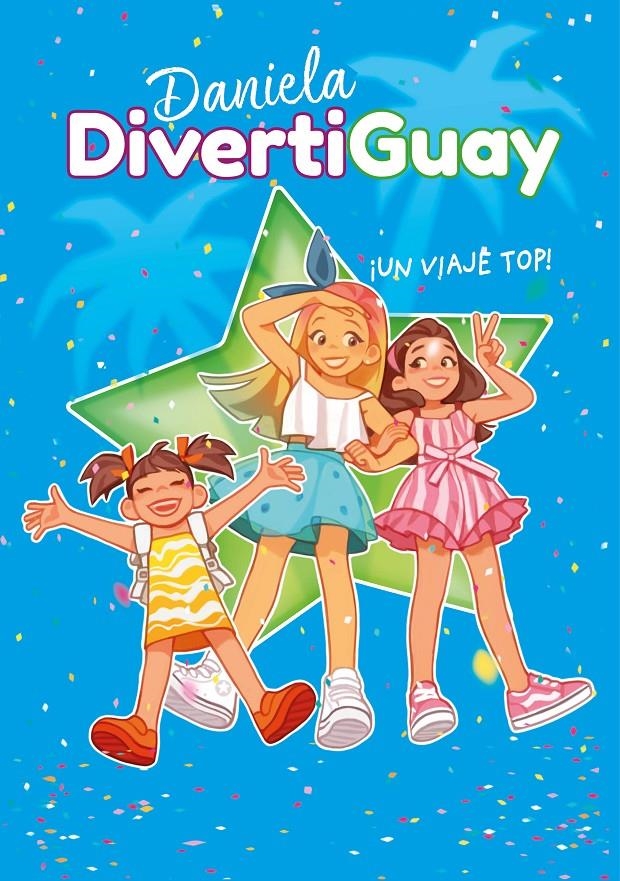 DANIELA DIVERTIGUAY MYSTERY SERIES VOL.6): ¡UN VIAJE TOP! [CARTONE] | DIVERTIGUAY, DANIELA | Akira Comics  - libreria donde comprar comics, juegos y libros online