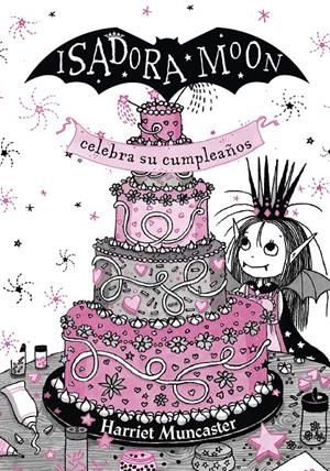 ISADORA MOON VOL.03: CELEBRA SU CUMPLEAÑOS (EDICION ESPECIAL) [CARTONE] | MUNCASTER, HARRIET | Akira Comics  - libreria donde comprar comics, juegos y libros online