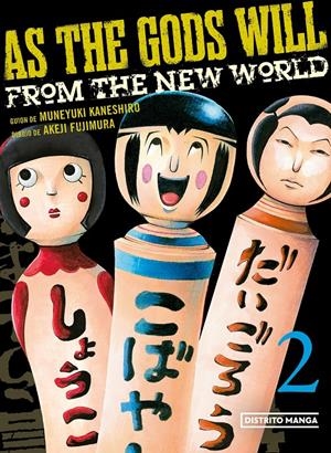 AS THE GODS WILL Nº02 [RUSTICA] | KANESHIRO, MUNEYUKI / FUJIMURA, AKEJI | Akira Comics  - libreria donde comprar comics, juegos y libros online