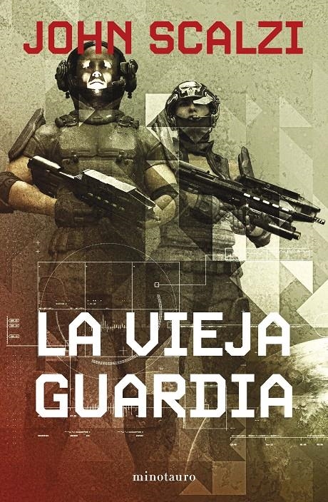 VIEJA GUARDIA, LA (LA VIEJA GUARDIA 1) (NUEVA EDICION) [RUSTICA] | SCALZI, JOHN | Akira Comics  - libreria donde comprar comics, juegos y libros online