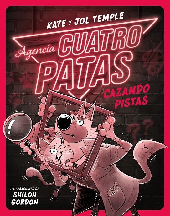 AGENCIA CUATRO PATAS VOL.2: CAZANDO PISTAS [RUSTICA] | TEMPLE, JOL / TEMPLE, KATE | Akira Comics  - libreria donde comprar comics, juegos y libros online