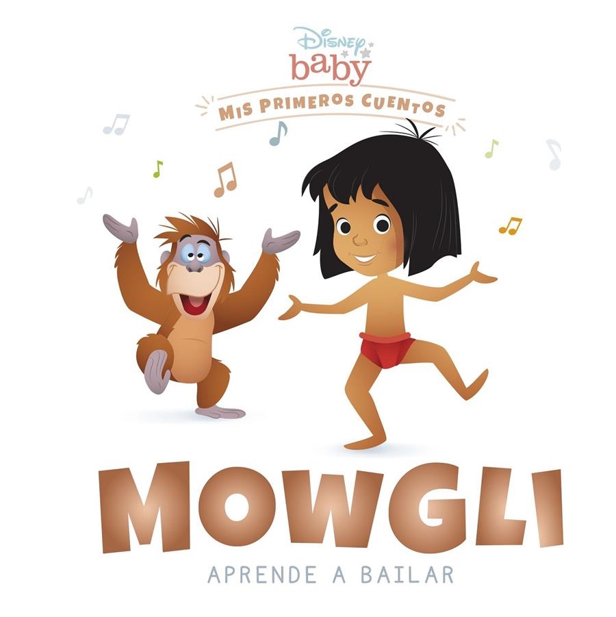 DISNEY BABY: MOWGLI APRENDE A BAILAR [CARTONE] | Akira Comics  - libreria donde comprar comics, juegos y libros online