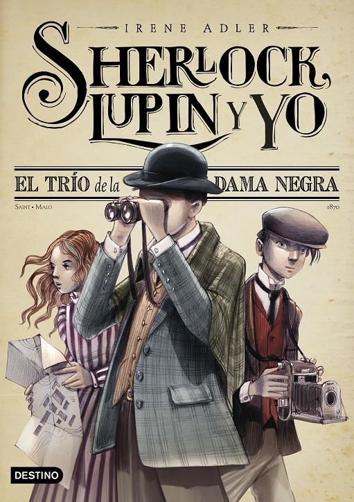 SHERLOCK, LUPIN Y YO Nº01: EL TRIO DE LA DAMA NEGRA (NUEVA EDICION) [RUSTICA] | ADLER, IRENE | Akira Comics  - libreria donde comprar comics, juegos y libros online