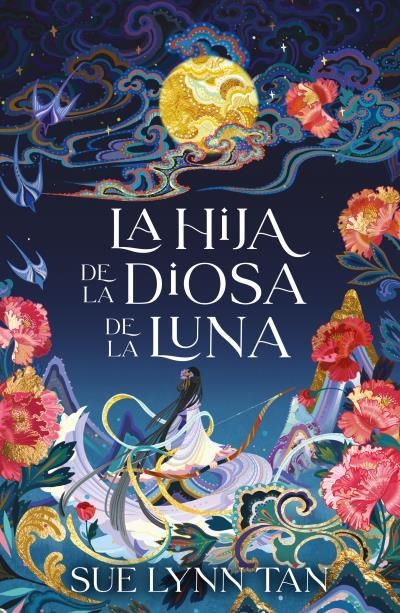 HIJA DE LA DIOSA DE LA LUNA, LA [RUSTICA] | TAN, SUE LYNN | Akira Comics  - libreria donde comprar comics, juegos y libros online