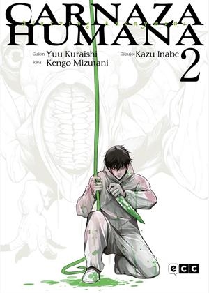 CARNAZA HUMANA Nº02 (2 DE 8) [RUSTICA] | KURAISHI, YUU / MIZUTANI, KENGO | Akira Comics  - libreria donde comprar comics, juegos y libros online
