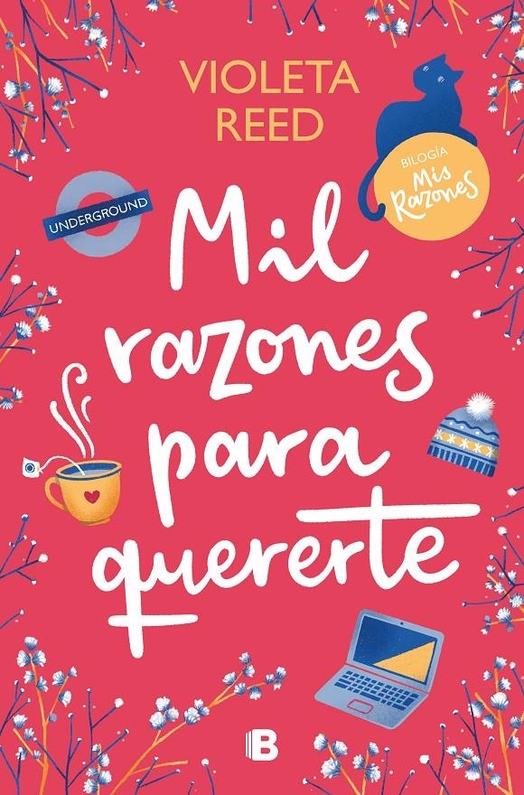 MIL RAZONES PARA QUERERTE (MIS RAZONES 2) [RUSTICA] | REED, VIOLETA | Akira Comics  - libreria donde comprar comics, juegos y libros online