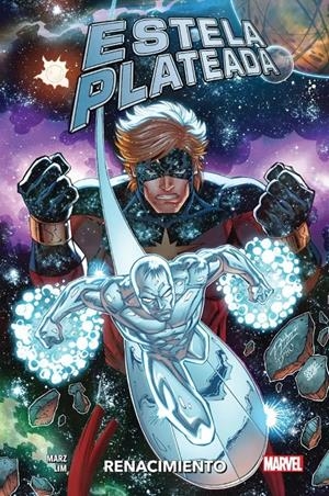 ESTELA PLATEADA: RENACIMIENTO [RUSTICA] | MARZ, RON | Akira Comics  - libreria donde comprar comics, juegos y libros online