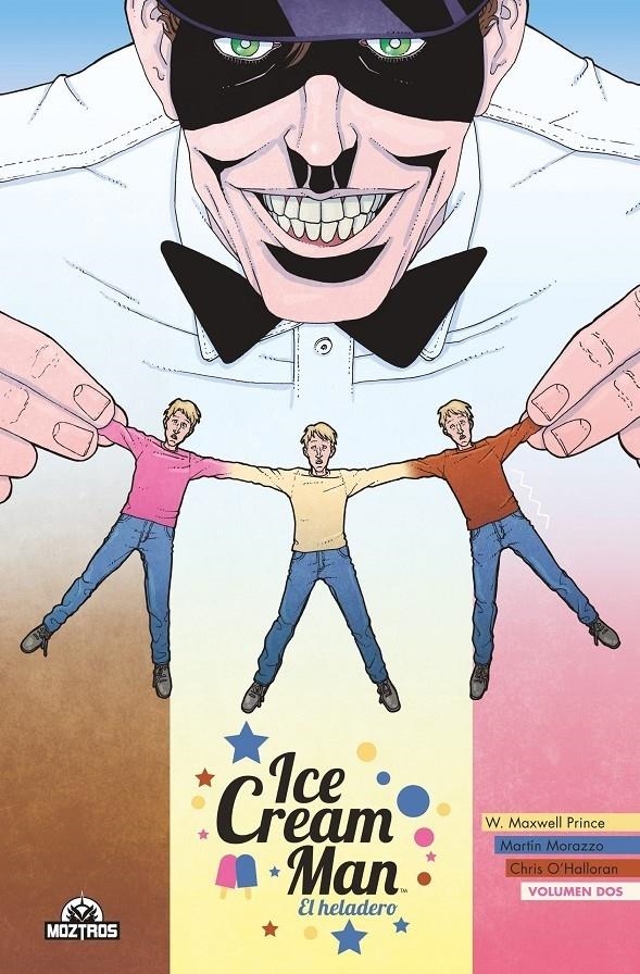 ICE CREAM MAN Nº02 [CARTONE] | PRINCE, W. MAXWELL / MORAZZO, MARTIN | Akira Comics  - libreria donde comprar comics, juegos y libros online