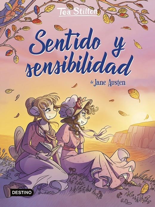 TEA STILTON: SENTIDO Y SENSIBILIDAD [CARTONE] | STILTON, TEA | Akira Comics  - libreria donde comprar comics, juegos y libros online