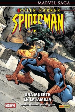 MARVEL SAGA: PETER PARKER SPIDERMAN VOL.05, UNA MUERTE EN LA FAMILIA [CARTONE] | BUCKINGHAM, MARK | Akira Comics  - libreria donde comprar comics, juegos y libros online