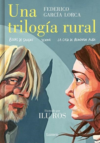 UNA TRILOGIA RURAL (ILUSTRADO POR ILU ROS) [CARTONE] | GARCIA LORCA, FEDERICO / ROS, ILU | Akira Comics  - libreria donde comprar comics, juegos y libros online