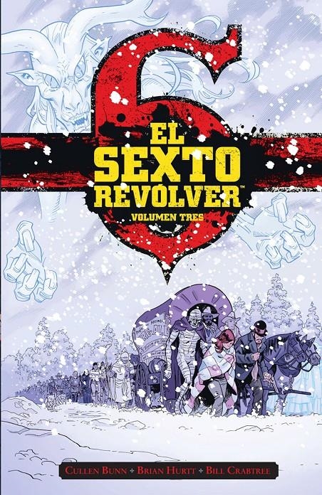 SEXTO REVOLVER VOL.3 [CARTONE] | BUNN, CULLEN | Akira Comics  - libreria donde comprar comics, juegos y libros online
