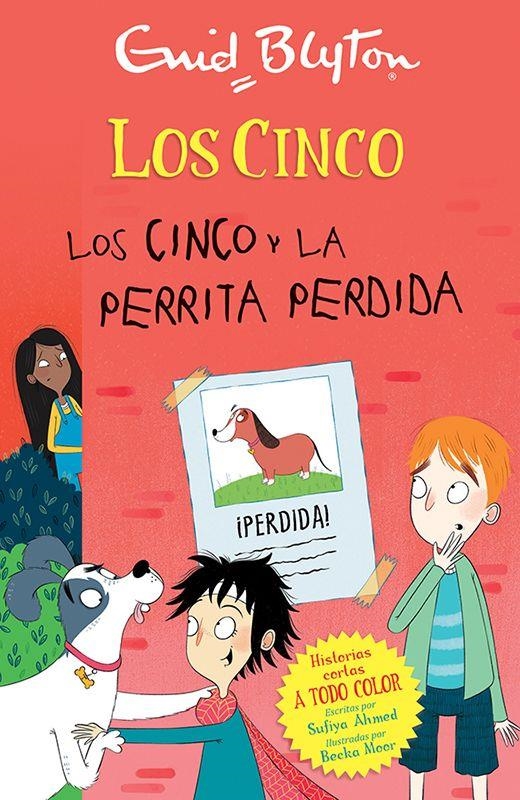 CINCO, LOS: LOS CINCO Y LA PERRITA PERDIDA [RUSTICA] | BLYTON, ENID | Akira Comics  - libreria donde comprar comics, juegos y libros online