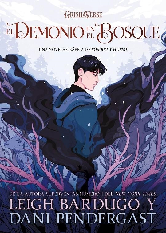 DEMONIO EN EL BOSQUE, EL (PRECUELA DE SOMBRA Y HUESO) [CARTONE] | BARDUGO, LEIGH | Akira Comics  - libreria donde comprar comics, juegos y libros online