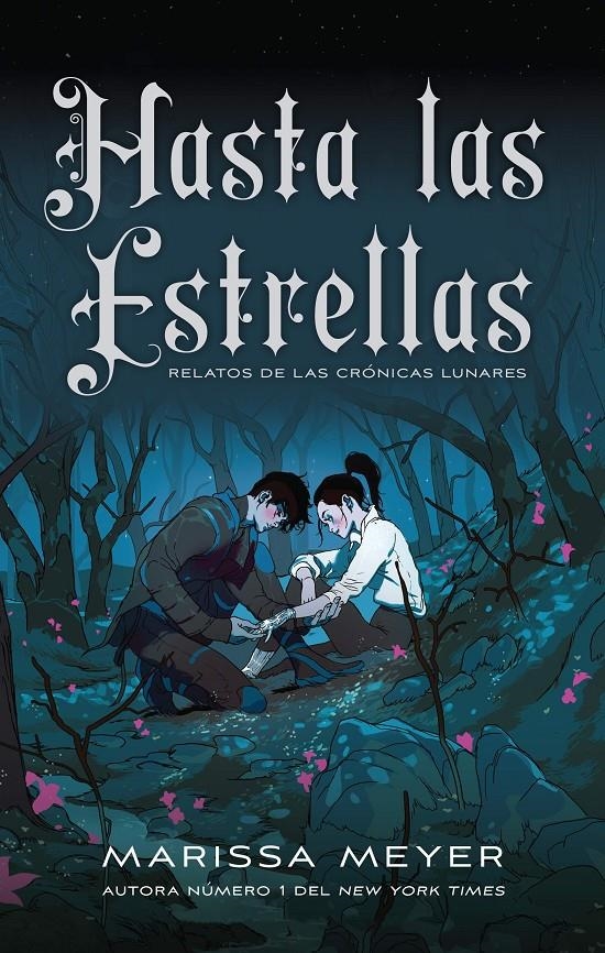 HASTA LAS ESTRELLAS [RUSTICA] | MEYER, MARISSA | Akira Comics  - libreria donde comprar comics, juegos y libros online