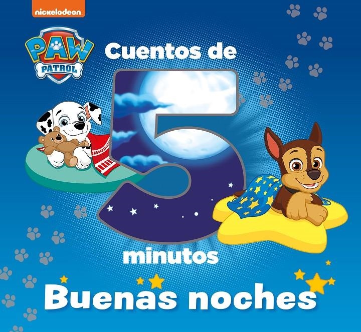 PAW PATROL PATRULLA CANINA CUENTOS DE 5 MINUTOS: BUENAS NOCHES [CARTONE] | Akira Comics  - libreria donde comprar comics, juegos y libros online