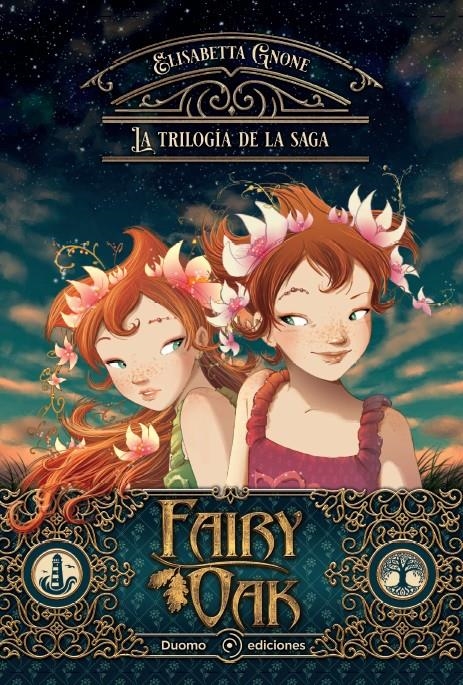 FAIRY OAK (TRILOGIA DE LA SAGA) [RUSTICA] | GNONE, ELISABETTA | Akira Comics  - libreria donde comprar comics, juegos y libros online