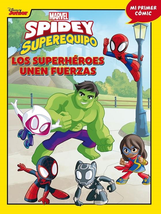 SPIDEY Y SU SUPEREQUIPO: LOS SUPERHEROES UNEN FUERZAS (MI PRIMER COMIC) [CARTONE] | Akira Comics  - libreria donde comprar comics, juegos y libros online