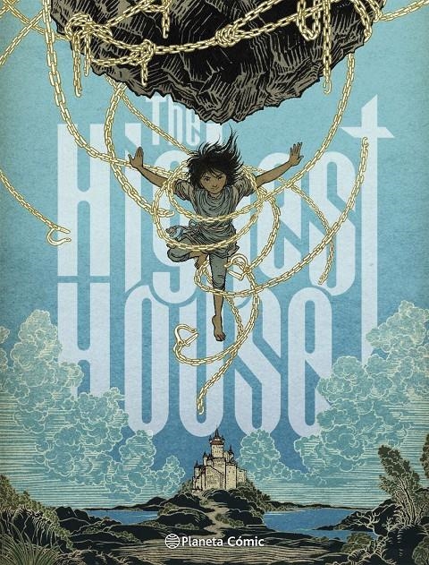 THE HIGHEST HOUSE [CARTONE] | CAREY, MIKE / GROSS, PETER | Akira Comics  - libreria donde comprar comics, juegos y libros online