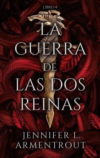 GUERRA DE LAS DOS REINAS, LA (SAGA SANGRE Y CENIZAS LIBRO 4) [RUSTICA] | ARMENTROUT, JENNIFER | Akira Comics  - libreria donde comprar comics, juegos y libros online