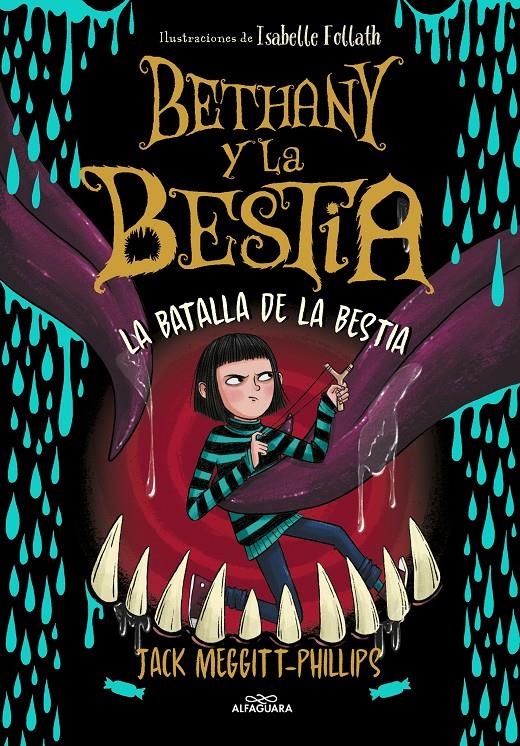 BETHANY Y LA BESTIA VOL.3: LA BATALLA DE LA BESTIA [CARTONE] | MEGGITT-PHILLIPS, JACK | Akira Comics  - libreria donde comprar comics, juegos y libros online