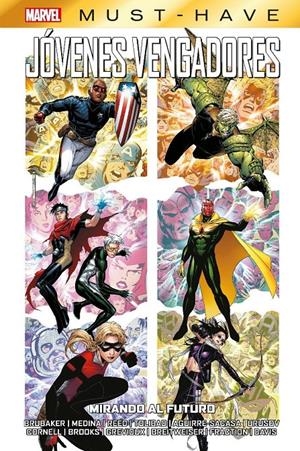 MARVEL MUST-HAVE: JOVENES VENGADORES VOL.02, MIRANDO EL FUTURO [CARTONE] | BRUBAKER, ED | Akira Comics  - libreria donde comprar comics, juegos y libros online