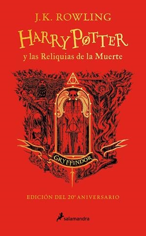 HARRY POTTER Y LAS RELIQUIAS DE LA MUERTE (EDICION GRYFFINDOR DEL 20º ANIVERSARIO) [CARTONE] | ROWLING, J. K. | Akira Comics  - libreria donde comprar comics, juegos y libros online