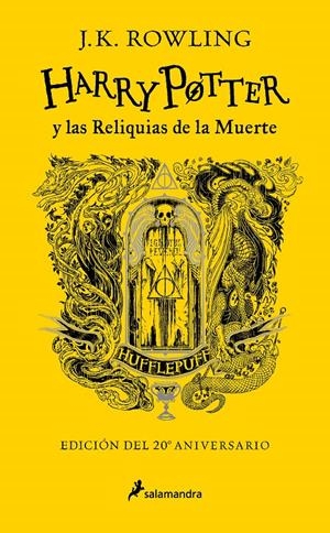 HARRY POTTER Y LAS RELIQUIAS DE LA MUERTE (EDICION HUFFLEPUFF DEL 20º ANIVERSARIO) [CARTONE] | ROWLING, J. K. | Akira Comics  - libreria donde comprar comics, juegos y libros online