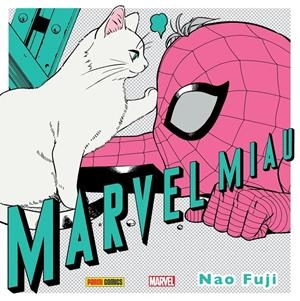 MARVEL MIAU [CARTONE] | FUJI, NAO | Akira Comics  - libreria donde comprar comics, juegos y libros online