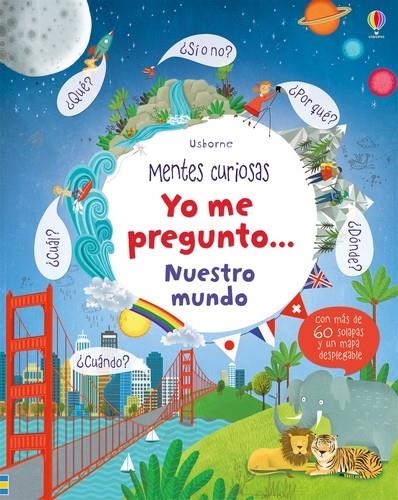 YO ME PREGUNTO... NUESTRO MUNDO [CARTONE] | DAYNES, KATIE | Akira Comics  - libreria donde comprar comics, juegos y libros online