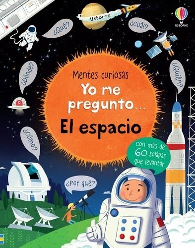 YO ME PREGUNTO... EL ESPACIO [CARTONE] | DAYNES, KATIE | Akira Comics  - libreria donde comprar comics, juegos y libros online