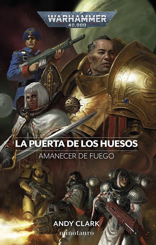 WARHAMMER 40.000: AMANECER DE FUEGO Nº02 LA PUERTA DE LOS HUESOS [RUSTICA] | CLARK, ANDY | Akira Comics  - libreria donde comprar comics, juegos y libros online