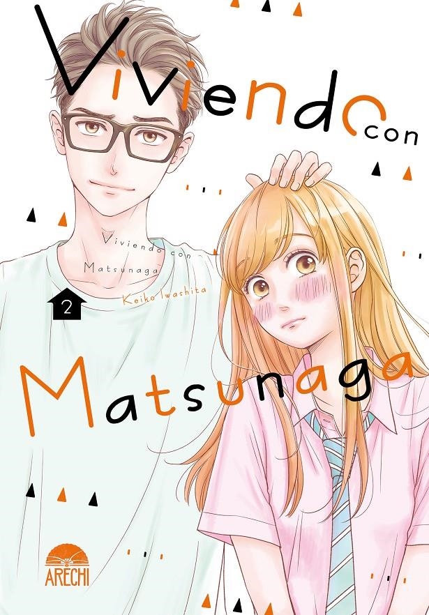 VIVIENDO CON MATSUNAGA Nº02 [RUSTICA] | IWASHITA, KEIKO | Akira Comics  - libreria donde comprar comics, juegos y libros online