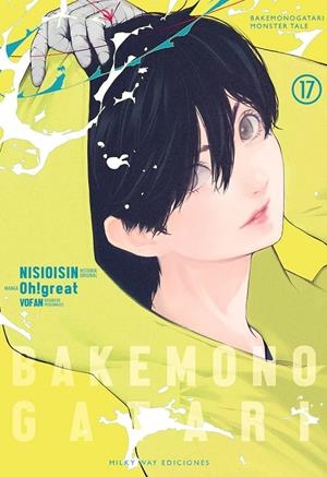 BAKEMONOGATARI Nº17 [RUSTICA] | NISIOISIN / OH!GREAT | Akira Comics  - libreria donde comprar comics, juegos y libros online